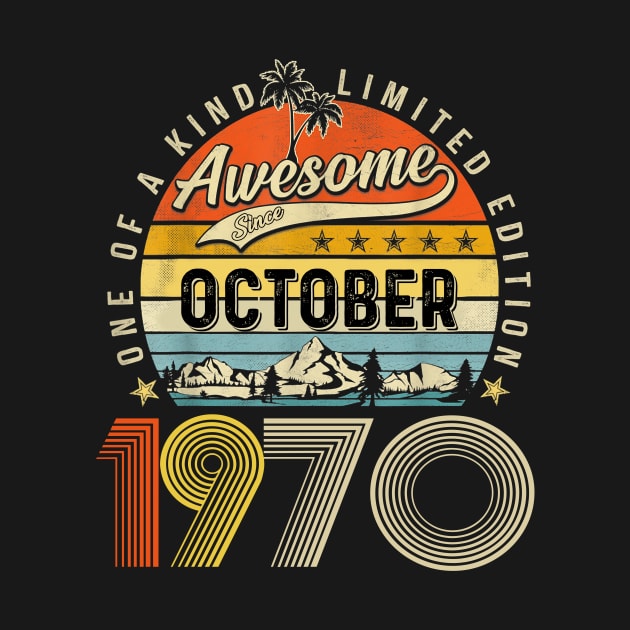 Awesome Since October 1970 Vintage 53rd Birthday by Ripke Jesus