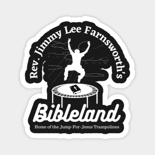 Fletch Lives - Bibleland (White) Magnet