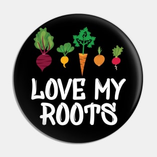 Gardener - Love my roots Pin