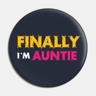 aunt shirt Pin