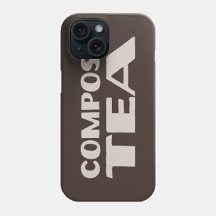 Compost Tea — light Phone Case