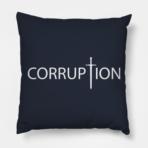 Corruption artistic typography design Pillow by DinaShalash