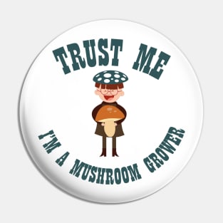 The boy who grows myshrooms. Pin