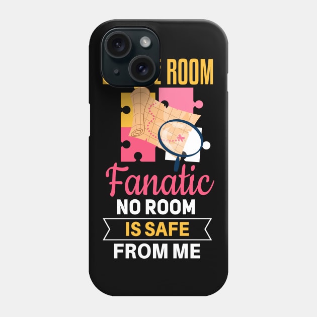 Cool escape room saying design Phone Case by Realfashion