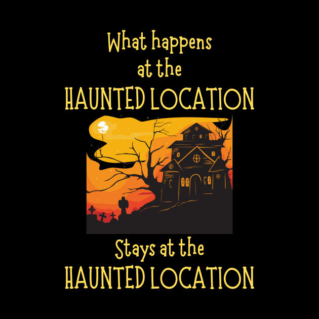 What Happens at the Haunted Location by Builder Ben Paranormal Workshop LLC