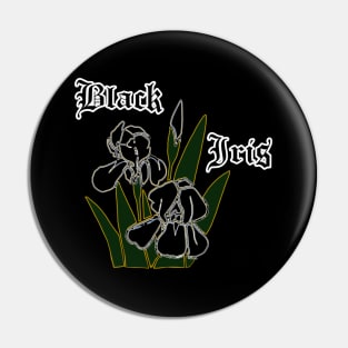 Black iris – Gothic flowers Pin