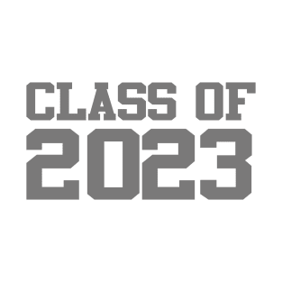 Class of 2023 High School Senior Graduation Gift School Year Student Design T-Shirt