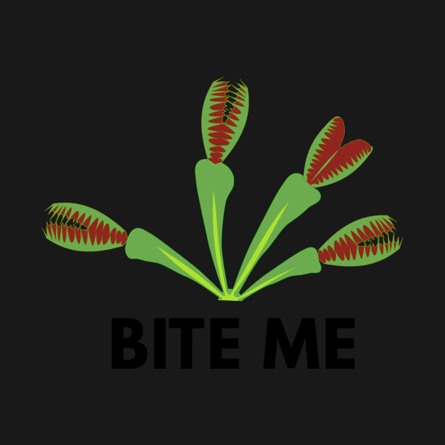 Venus fly trap bite me dionaea muscipula botany plant by Venus Fly Trap Shirts