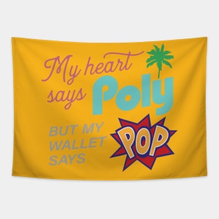 My Heart Says Poly Tapestry