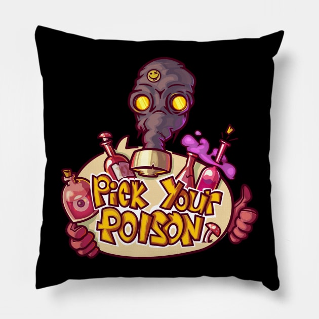 Pick your poison Pillow by M-D