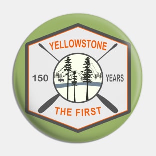 150 Years Yellowstone National Park, The First Pin