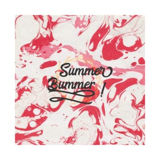 Summer Bummer T-Shirt