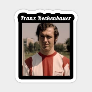 Franz Beckenbauer / 1945 Magnet