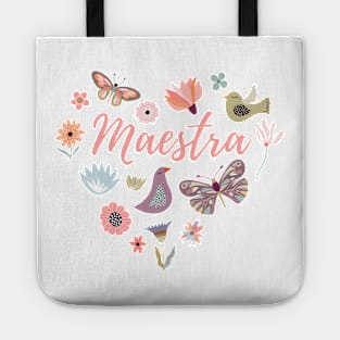 Maestra - Teacher - flower heart design Tote