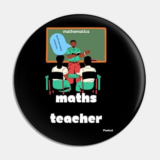 Maths Teacher Pin