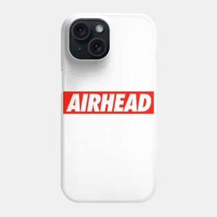 Airhead Phone Case