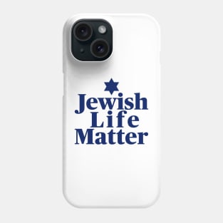 Jewish life matter, Blue Text Phone Case