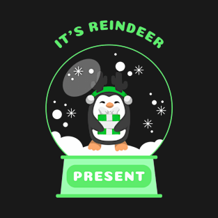 It Is Reindeer Present Penguin (Green) T-Shirt