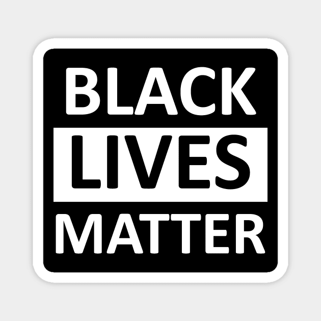 BLACK LIVES MATTER Magnet by Kareem'sWorld