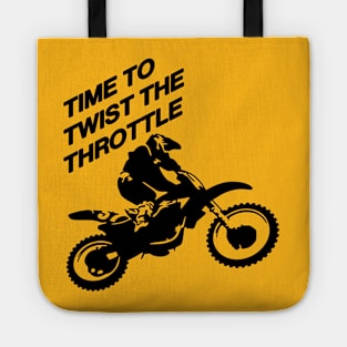 Time To Twist The Throttle Off Road Motocross Biker Tote