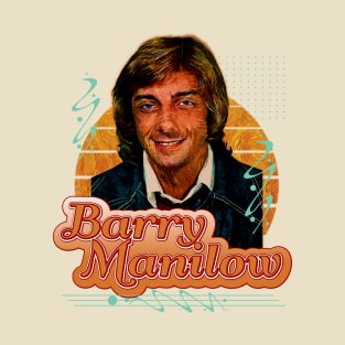 Barry Manilow \\ Retro Art T-Shirt