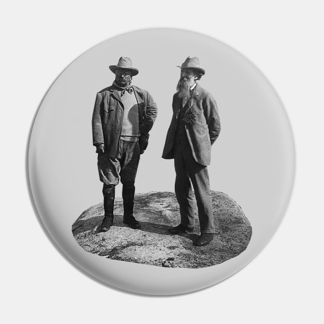 Theodore Roosevelt & John Muir at Glacier Point Pin by Scottish Arms Dealer