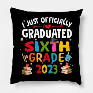 I just graduated sixth grade 2023 Pillow