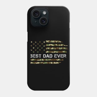 Best Dad Ever USA  Flag  Camo Flag Father's day gift Phone Case