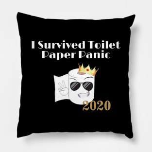 I survived Toilet paper panic 2020 Pillow