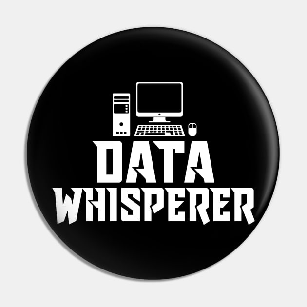 Data Whisperer Cute Coding Hacking Funny Pin by Mellowdellow