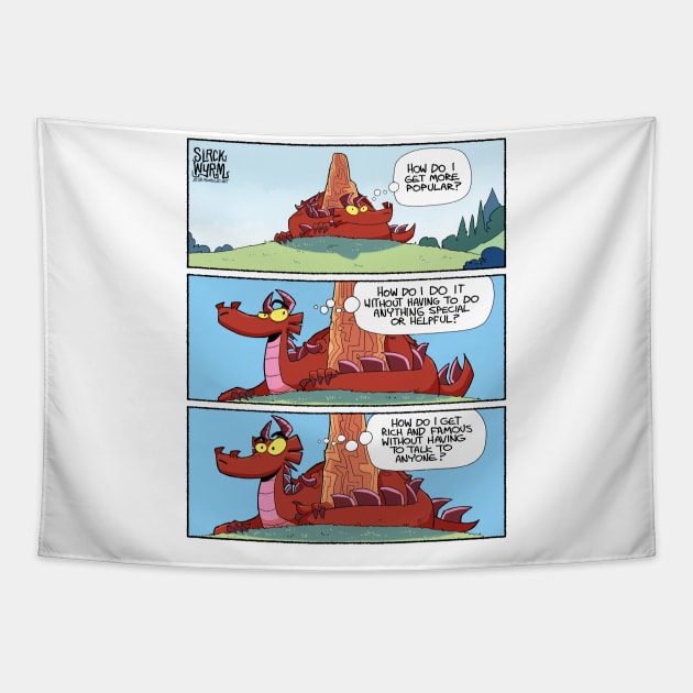 How do I get more popular? Tapestry by Slack Wyrm