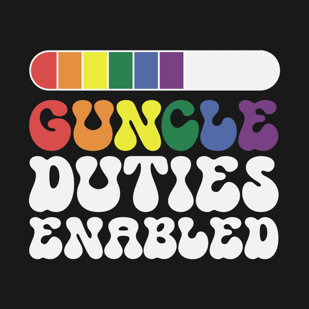 Rainbow Guncle Duties enabled – lgbt gay uncle Guncle's Day  humorous brother gift by guncle.co