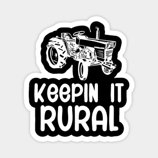 Keepin it rural Magnet