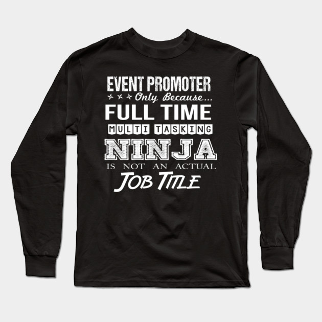 Event Promoter T Shirt Custom Graphic Design Multitasking