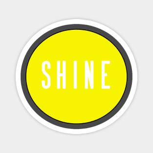 Shine Magnet