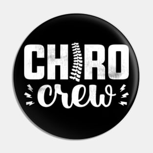 Chiro Crew Chiropractor Chiropractic Crew Pin