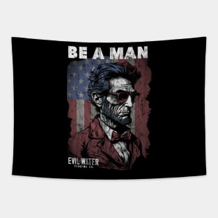 Honest Abe Be a Man Tapestry