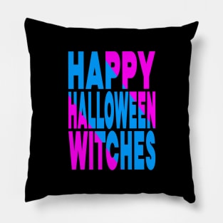 Happy Halloween witches Pillow