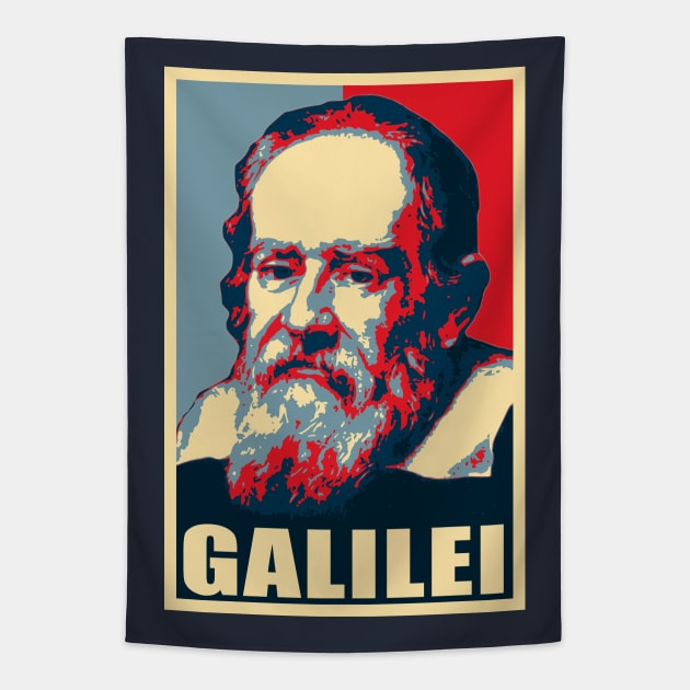 Galileo Galilei Propaganda Poster Pop Art Tapestry by Nerd_art