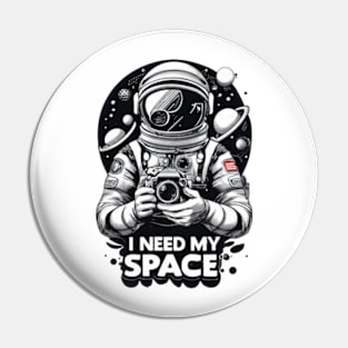 I Need My Space Pin