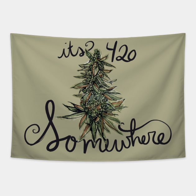 It's 420 somewhere Tapestry by bubbsnugg