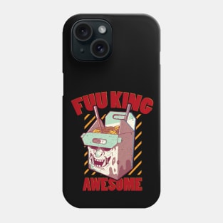 Fuu King Awesome Delicious Ramen Phone Case