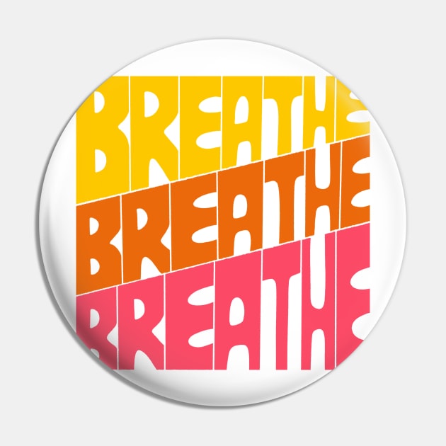 Breathe Pin by gabbadelgado