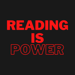 Reading is power super simple design T-Shirt