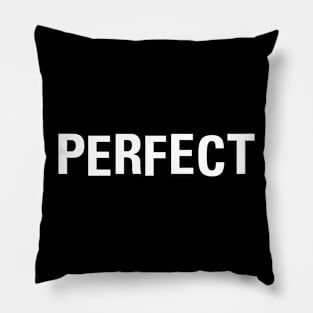 Perfect? Pillow