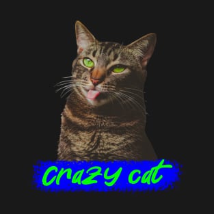 Crazy cat T-Shirt