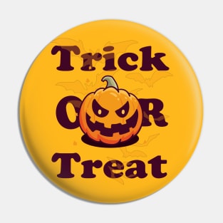 Funny Halloween Gift Trick or treat with scary pumpkin face for men and women Pin