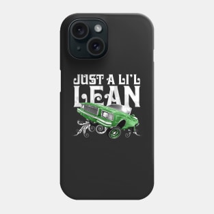 Auto Series Just a Li'l Lean Phone Case