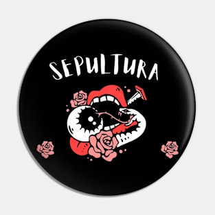 SEPULTURA BAND Pin