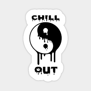 Chill Out Drippy Yin Yang Magnet